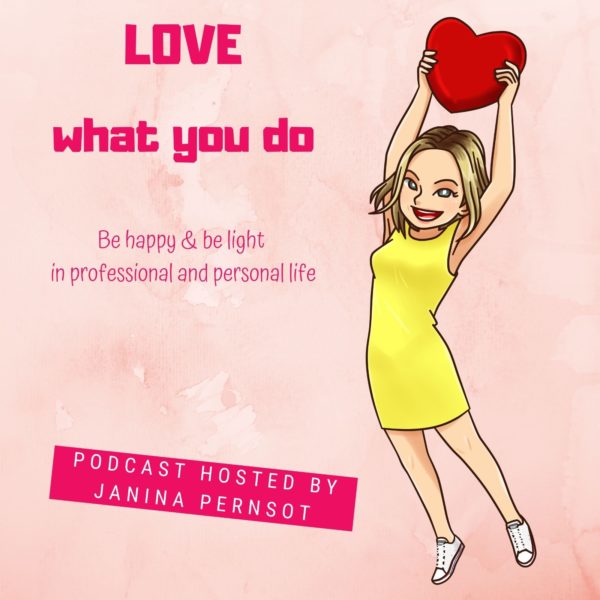 Episode 1: Intro – Love what you do podcast